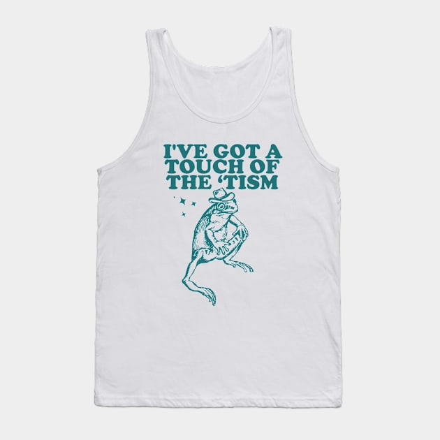 I've got a touch of the ‘tism Vintage T-Shirt, Retro Funny Frog Shirt, Frog Meme Tank Top by Y2KSZN